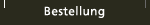 Bestellung
